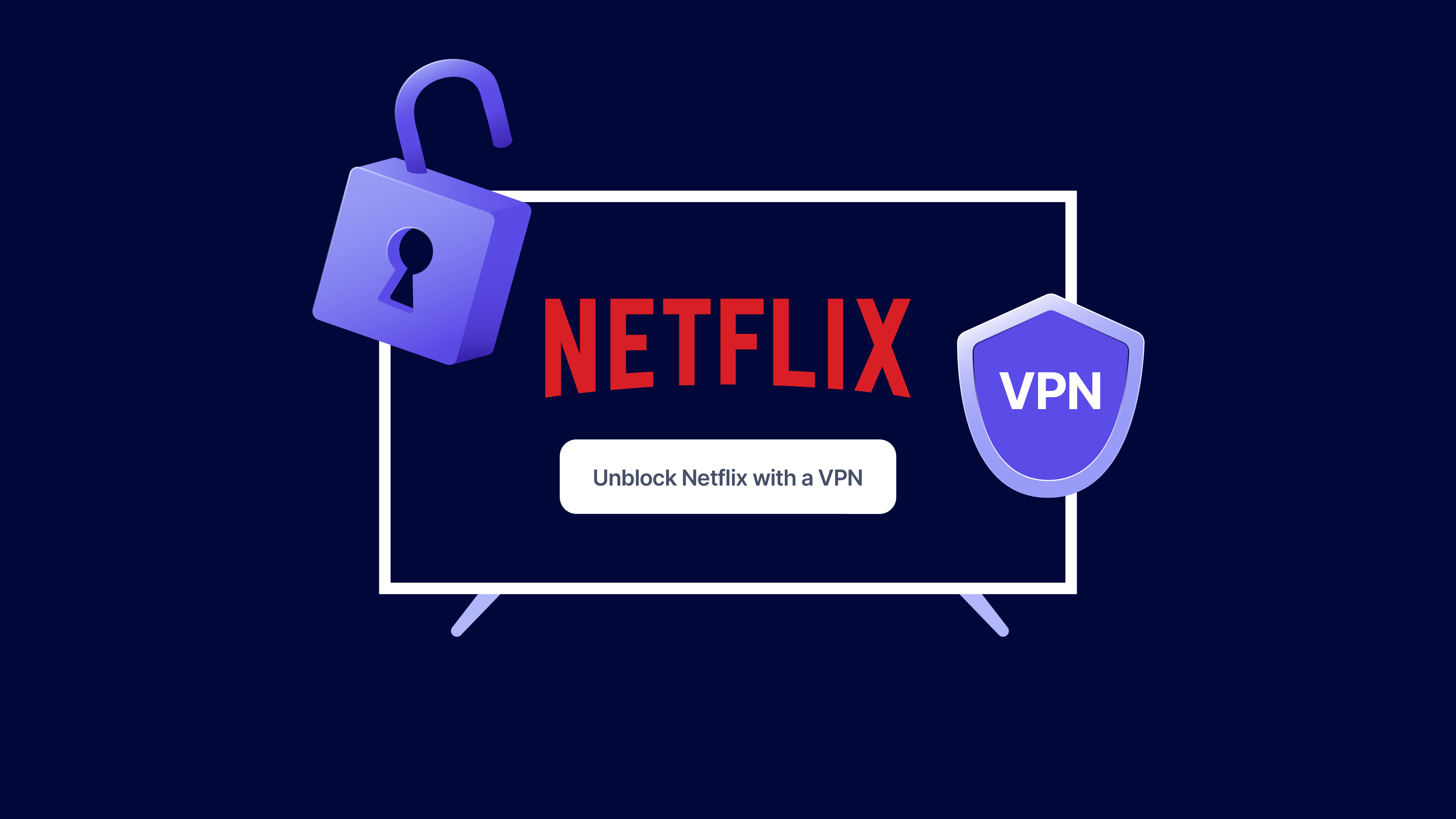 Come sbloccare Netflix con una VPN?